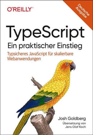 📚 | TypeScript - Skalierbare JavaScript-Applikationen entwickeln